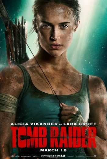 مشاهدة فيلم Tomb Raider 2018 مترجم (2021)