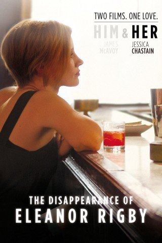 فيلم The Disappearance of Eleanor Rigby Her 2013 مترجم (2013)