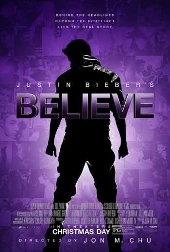 مشاهدة فيلم Justin Bieber’s Believe 2013 مترجم (2021)