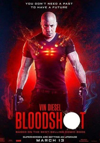 فيلم Bloodshot 2020 مترجم (2020)