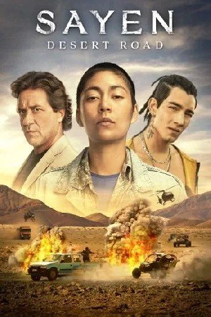 Sayen: Desert Road مشاهدة فيلم (2024)