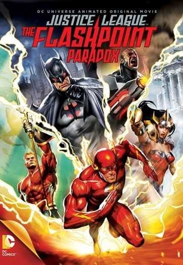 مشاهدة فيلم Justice League The Flashpoint Paradox 2013 مترجم (2021)