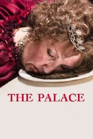 The Palace مشاهدة فيلم (2024)