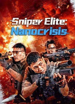 مشاهدة فيلم Sniper Elite: Nanocrisis 2024 مترجم (2024)