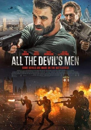 فيلم All the Devil’s Men 2018 مترجم (2018)