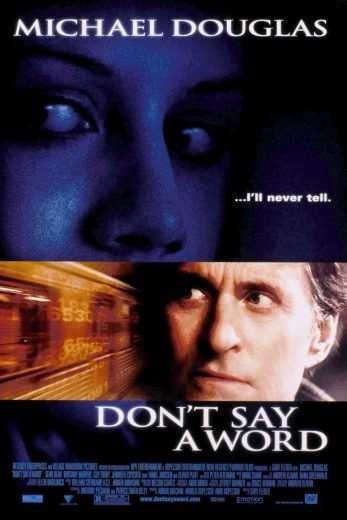 مشاهدة فيلم Don’t Say a Word 2001 مترجم (2021)
