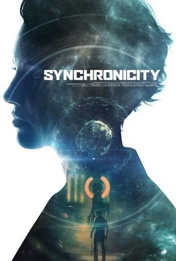 مشاهدة فيلم Synchronicity 2015 مترجم (2021)