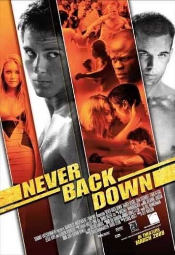 مشاهدة فيلم Never Back Down 2008 مترجم (2021)