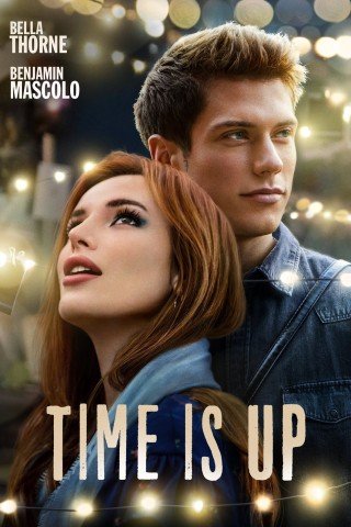 مشاهدة فيلم Time Is Up 2021 مترجم (2021)