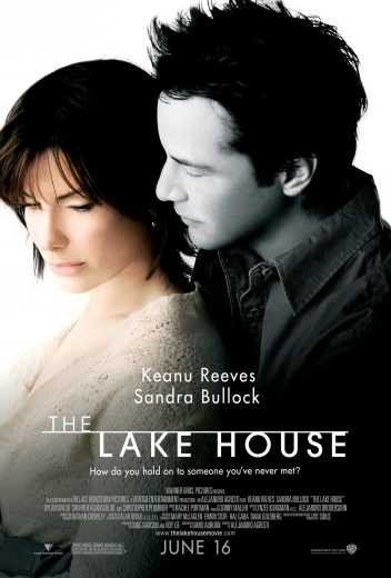 مشاهدة فيلم The Lake House 2006 مترجم (2021)
