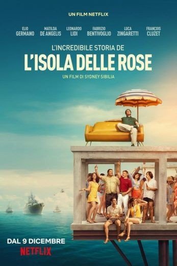 مشاهدة فيلم Rose Island 2020 مترجم (2021) 2021