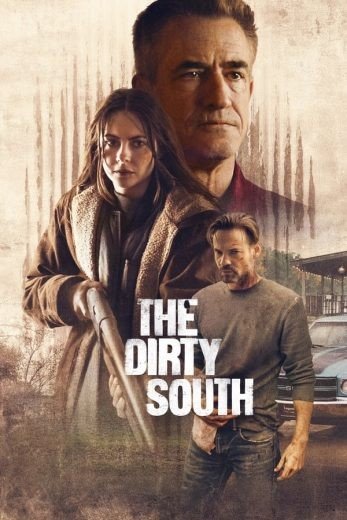 مشاهدة فيلم The Dirty South 2023 مترجم (2023)