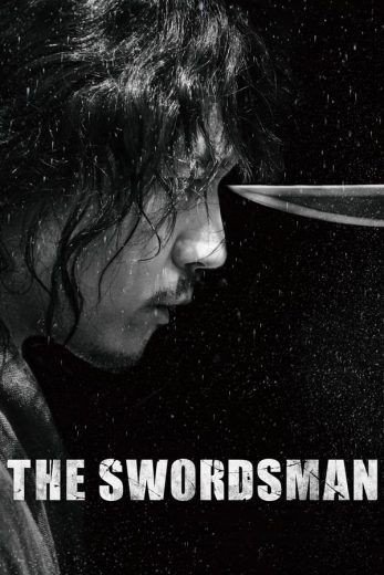 مشاهدة فيلم The Swordsman 2020 مترجم (2021)