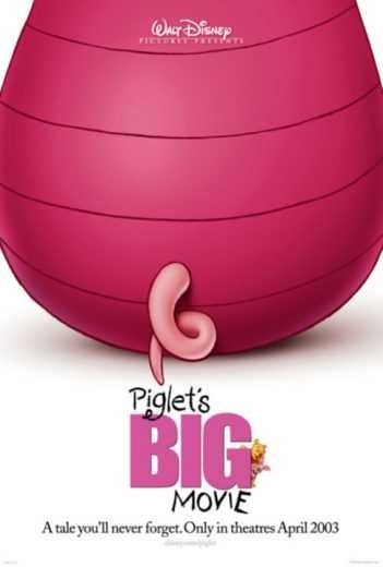 مشاهدة فيلم Piglet’s Big Movie 2003 مترجم (2021)