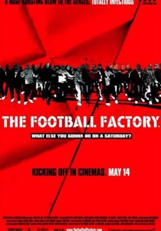 فيلم The Football Factory 2004 مترجم (2004)