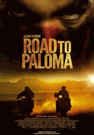 فيلم Road to Paloma 2014 مترجم (2014)