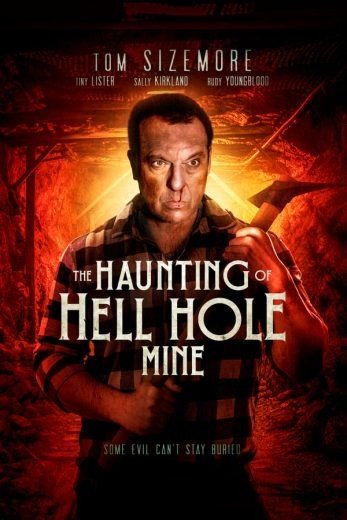 مشاهدة فيلم The Haunting of Hell Hole Mine 2023 مترجم (2023)