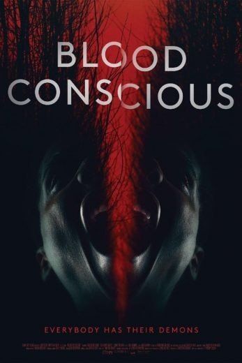 مشاهدة فيلم Blood Conscious 2021 مترجم (2021)