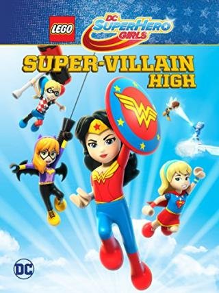 فيلم Lego DC Super Hero Girls Super-Villain High 2018 مترجم (2017)