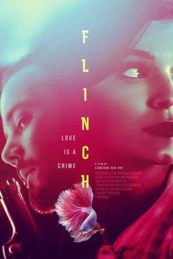 مشاهدة فيلم Flinch 2021 مدبلج (2021)