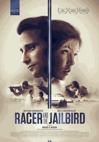 فيلم Racer and the Jailbird 2017 مترجم (2017)