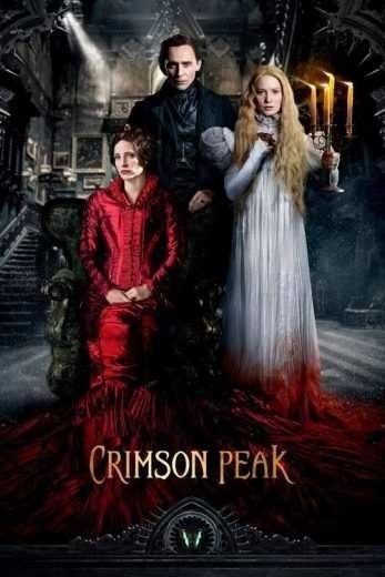 مشاهدة فيلم Crimson Peak 2015 مترجم (2021)