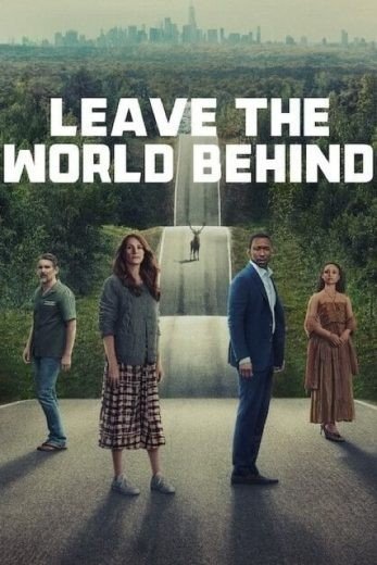 مشاهدة فيلم Leave the World Behind 2023 مترجم (2023)
