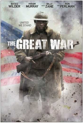 مشاهدة فيلم The Great War 2019 مترجم (2021)