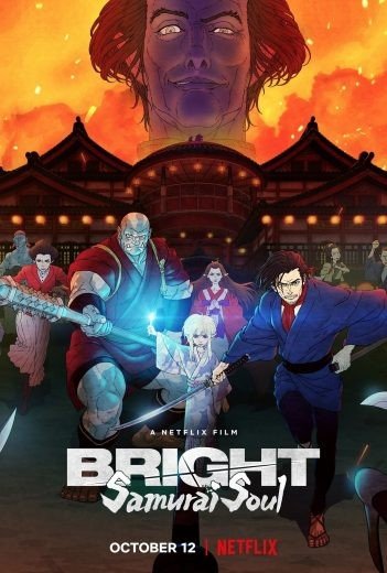 مشاهدة فيلم Bright: Samurai Soul 2021 مترجم (2021)