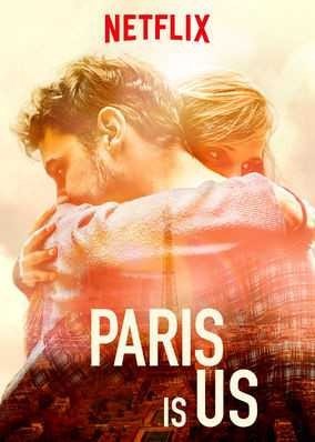 مشاهدة فيلم Paris Is Us 2019 مترجم (2021)