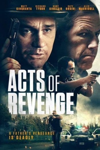 مشاهدة فيلم Acts of Revenge 2020 مترجم (2021)