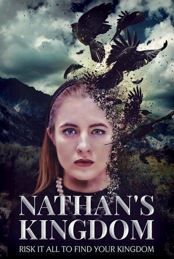 مشاهدة فيلم Nathan’s Kingdom 2019 مترجم (2021)