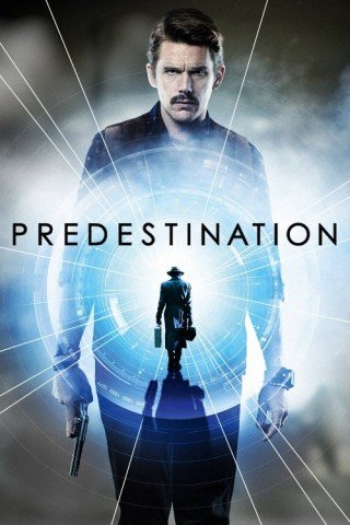 فيلم Predestination 2014 مترجم اون لاين (2022)