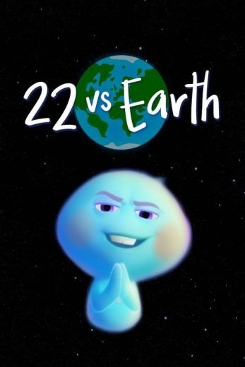 مشاهدة فيلم 22 vs. Earth 2021 مترجم (2021)