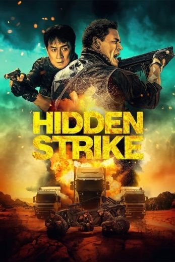 مشاهدة فيلم Hidden Strike 2023 مترجم (2023)