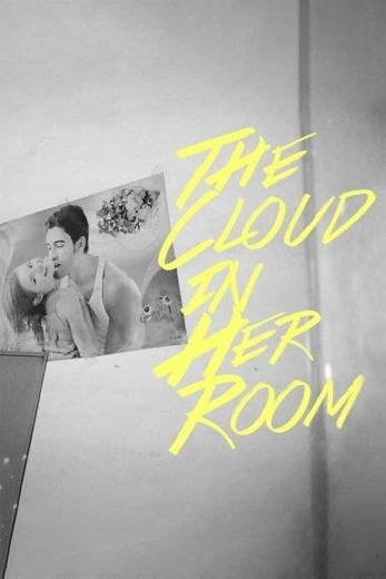 مشاهدة فيلم The Cloud in Her Room 2020 مترجم (2022)