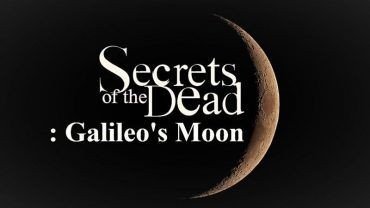 مشاهدة فيلم Secrets of the Dead: Galileo’s Moon 2019 مترجم (2021)