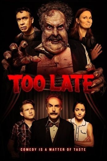 مشاهدة فيلم Too Late 2021 مترجم (2021)