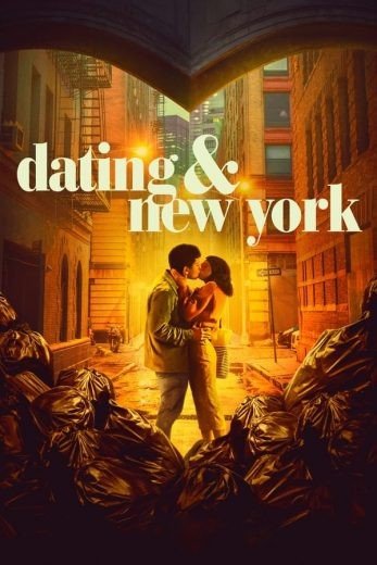 مشاهدة فيلم Dating & New York 2021 مترجم (2021)
