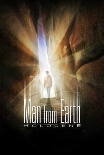مشاهدة فيلم The Man from Earth Holocene 2017 مترجم (2021)