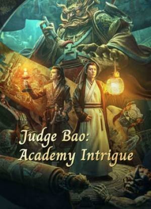 Judge Bao Academy Intrigue مشاهدة فيلم (2024) 2024