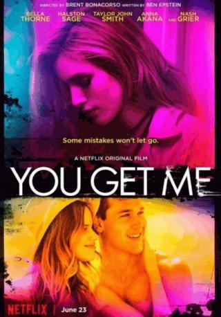 فيلم You Get Me 2017 مترجم (2017)