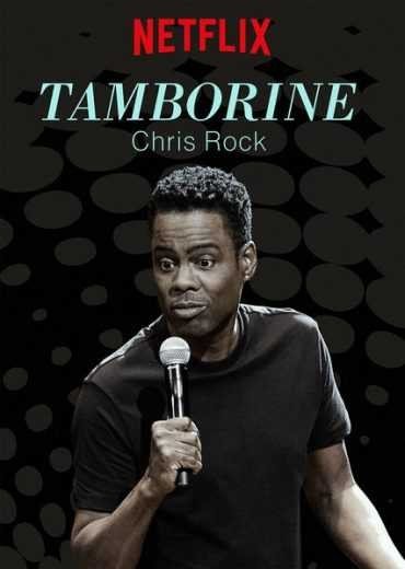 مشاهدة فيلم Chris Rock: Tamborine 2018 مترجم (2021)