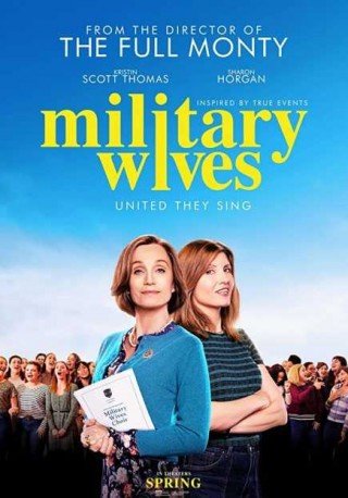 فيلم Military Wives 2019 مترجم (2019)