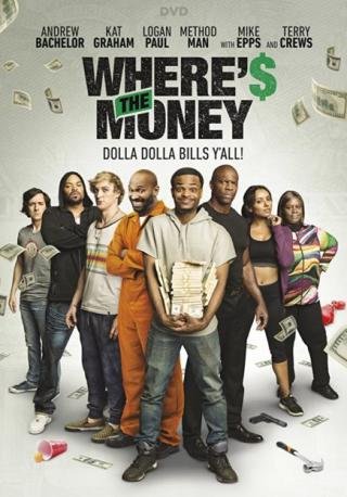 فيلم Where’s the Money 2017 مترجم (2017)