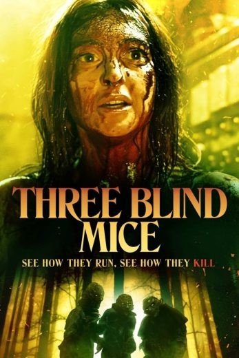 مشاهدة فيلم Three Blind Mice 2023 مترجم (2024)