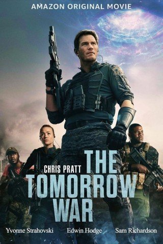 مشاهدة فيلم The Tomorrow War 2021 مدبلج (2021)