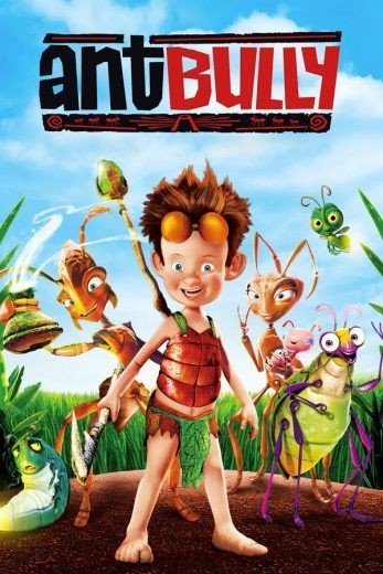 مشاهدة فيلم The Ant Bully 2006 مترجم (2021)