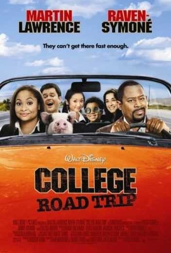 مشاهدة فيلم College Road Trip 2008 مترجم (2021)