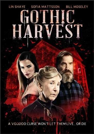 مشاهدة فيلم Gothic Harvest 2018 مترجم (2021)